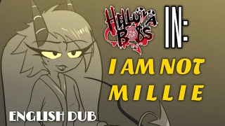 [HELLUVA BOSS] I am not Millie (ENGLISH DUB)