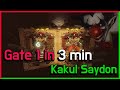 3 min guide  kakul saydon gate 1