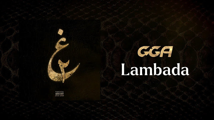 G.G.A - Lambada (Official Audio)