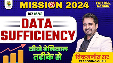 🔴Day 6 | Data Sufficiency Reasoning | Vikramjeet Sir | SSC 2024 Exams | Mission 2024 Rankers Gurukul