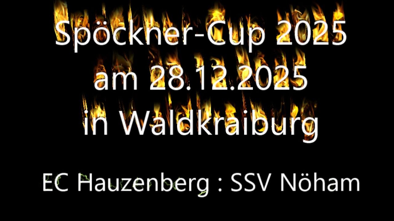 Spöckner Cup 2025 EC Hauzenberg gegen SSV Nöham