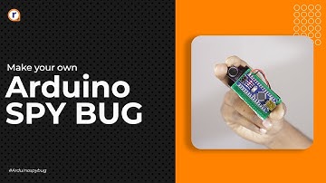 Make your own Arduino Spy Bug (Voice recorder with Arduino) | Robu.in | DIY Project