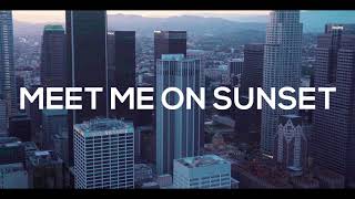 Finest Bloom - Meet Me On Sunset