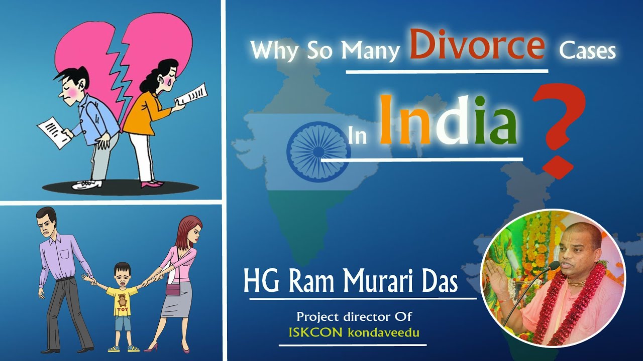 Why So Many Divorce Cases In India HG Ram Murari Das YouTube Why So Many Divorce Cases In India HG Ram Murari Das YouTube