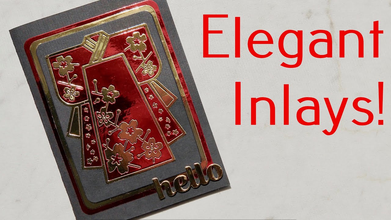 Fun Inlaid Diecut Kimono Card Tips 'N Tricks!