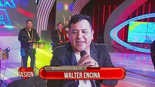 Video voorbeeld van "Walter Encina en vivo en Pasión de Sábado 16 09 2023 Parte 2"