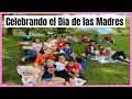 CELEBRANDO EN FAMILIA EL DIA DE LAS MADRES DOMINICANA!
