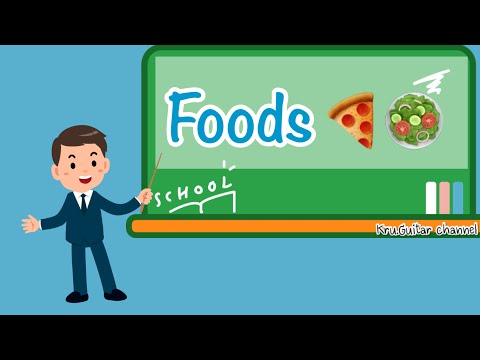 Foods เรียนรู้คำศัพท์ภาษาอังกฤษ หมวดอาหารต่างๆ