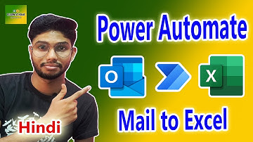 Microsoft Power Automate for Beginners in Hindi | Power Automate Tutorial | Mail to Excel