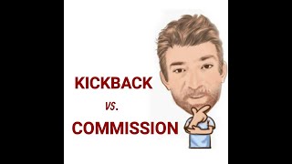 The Difference Between a Commision and a Kickback - Lesson (733) English Tutor Nick P