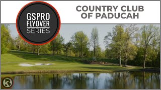 GSPro Course Flyover - Country Club of Paducah - Designed by CDrum