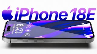 iPhone 18E - The Upgrade We Have Been Waiting For 😎| Big News