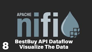 Export to CSV and Visualize in Tableau Desktop | BestBuy Dataflow | Apache Nifi | Part 8