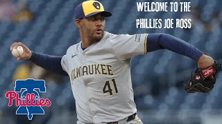 Welcome To The Phillies Joe Ross , ,