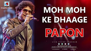 Moh Moh Ke Dhaage I Dum Laga Ke Haisha I Ayushmann, Bhumi I Papon, Monali I Live Singing Papon