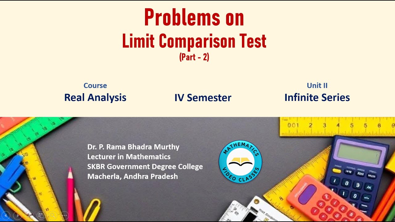Problems on Limit Comparison Test || Part-2 || Infinite Series || Real ...