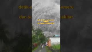 Detik detik Gn Semeru Meletus Erupsi || Lumjang Jawa timur short