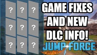 STORY & GAMEPLAY PATCHES + NEW DLC INFO! | JUMP FORCE News