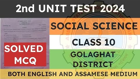 Class 10 2nd unit test Social Science question paper 2024 | Golaghat District | seba