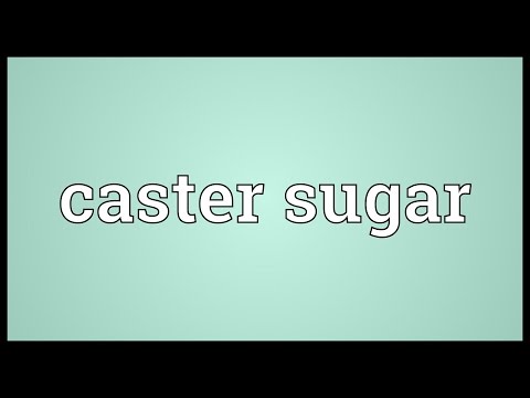 Caster sugar