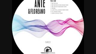 ANIE & Floreano - Yes I Do (Original Mix)