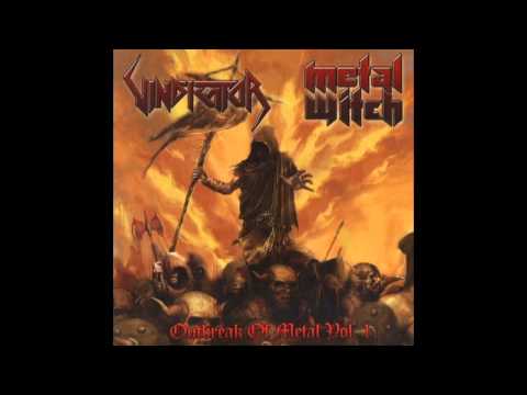 Vindicator - Outbreak of Metal Vol. 1