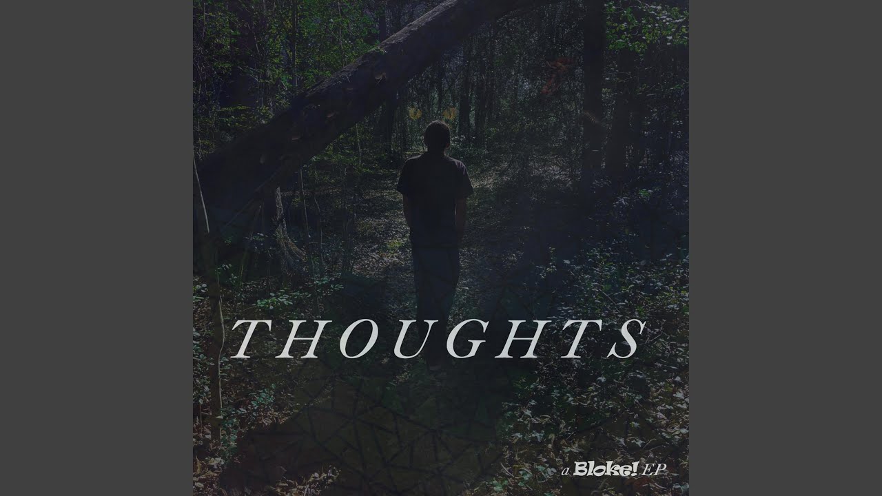 Watch Thoughts on YouTube Watch Thoughts on YouTube