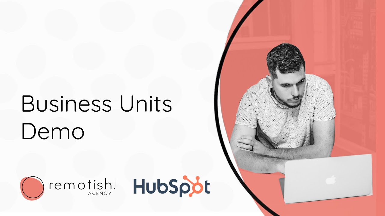 How to use HubSpot Business Units Demo YouTube