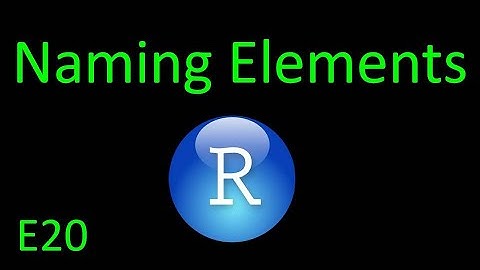 Vector Element Names in R (E20)