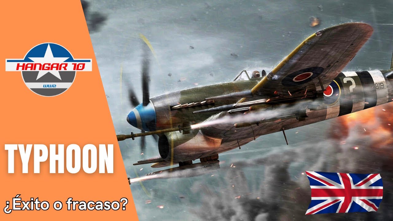 Hawker Typhoon | ¿Éxito o fracaso?