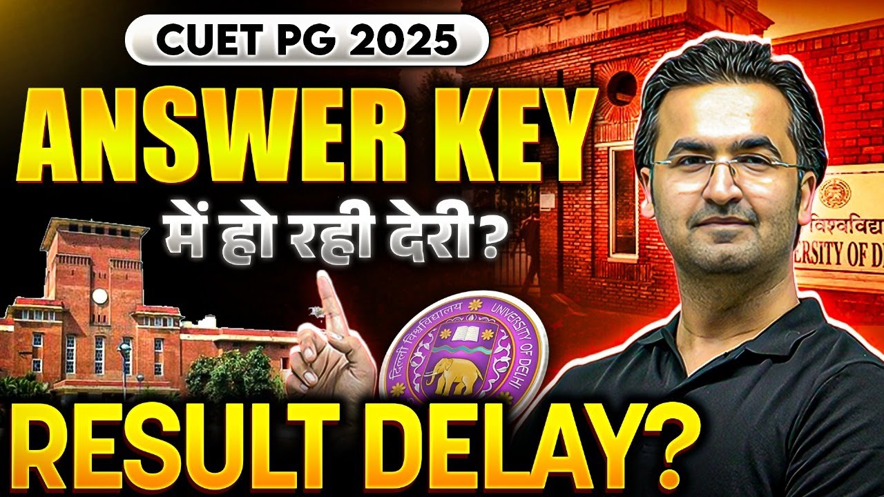 CUET PG 2025 Answer Key Delayed ? CUET PG Answer Key 2025 Update | CUET ...