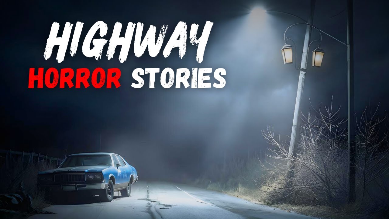 4 Very Scary TRUE Highway Horror Stories - YouTube