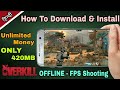 How To Download Overkill 3 Mod Apk Offline