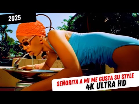 Los Rabanes -Senorita a mi me gusta su estyle  \ 4K ULTRA HD