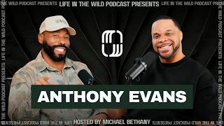 Anthony Evans: The Struggles of being the FIRST of Your Kind