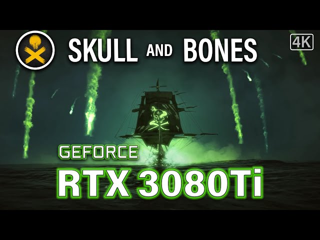 Skull and Bones a 4K no PC exige uma 3080