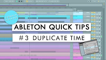 Ableton Quick Tips #3 Duplicate Time