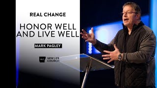 Honor Well & Live Well - Mark Pagley