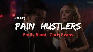 《PAIN HUSTLERS》Shadows Unveiled: A Tale of Ambition directed by David Yates and starring Emily Blunt