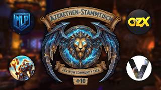 Race to World First, Mythisch+ Season - WoW Midnight ist voll da im Azerethen Stammtisch #10