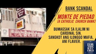 Monte de Piedad Bank Scandal.
