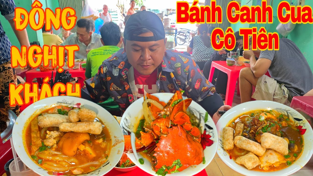 Bánh Canh Cua Cô Tiên Tủ Đồ Ngập Cua - Khách Chen Kín Từ Lúc Mở Cửa | Võ Sư Lộc Ăn Tốc Độ để Trả Chổ