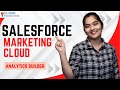 Salesforce Marketing Cloud analytics builder |  Salesforce Marketing Cloud | CloudFoundation