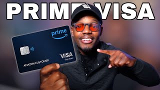 Amazon Prime Visa - Why You Need This Credit Card In 2025