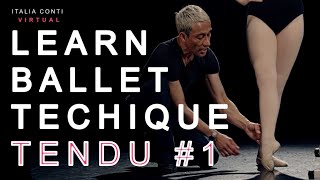 Learn Ballet Technique Class - How To Do A Tendu - Beginner Ballet - Italia Conti Virtual