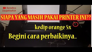Printer Canon 2770 lampu orange kedip 13 kali atau kedip 16 kali, cara mudah mengatasi
