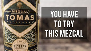 Mezcal Tomas Artesenal Reserva - Bottle Showcase and Review