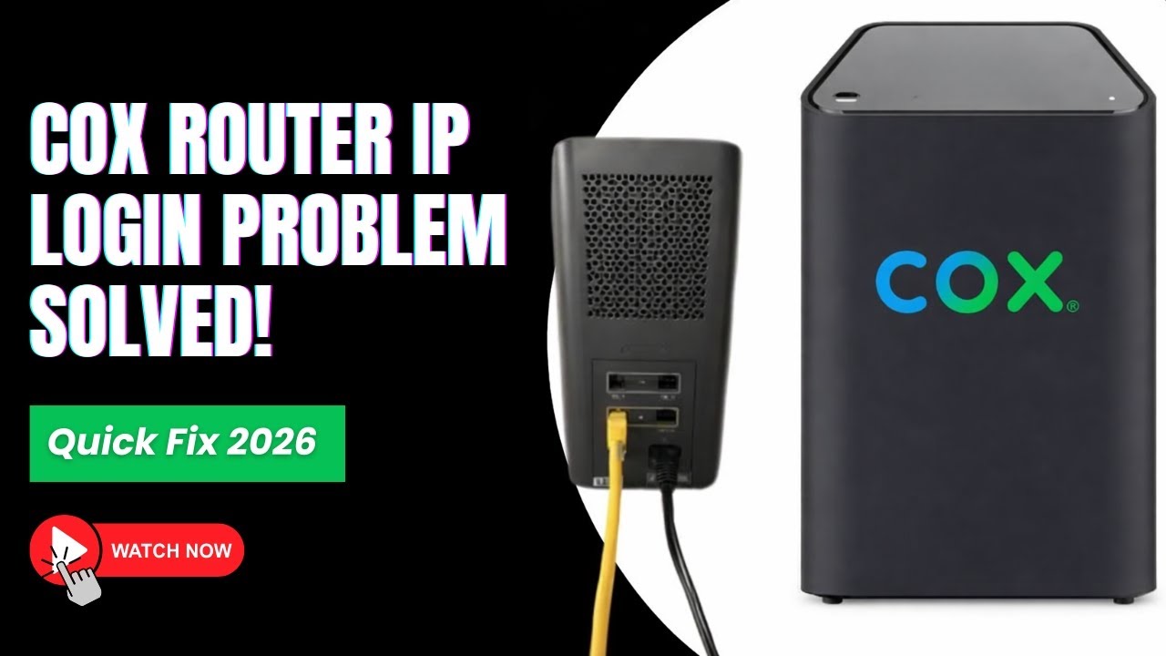 Unplugging Cox Router Cox Router IP Login Problem Solved! Quick Fix 2026 - YouTube