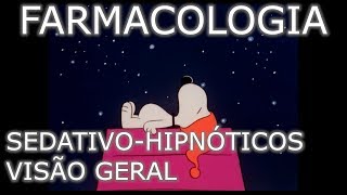 Aula: Neurofarmacologia - Fármacos Sedativo-Hipnóticos - Visão Geral | Farmacologia Médica