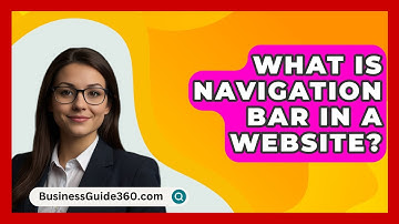 What Is Navigation Bar In A Website? - BusinessGuide360.com